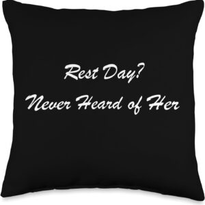 Rest Day Never Heard of Her-Gym Enthusiast Workout Fit Throw Pillow, 16x16, Multicolor