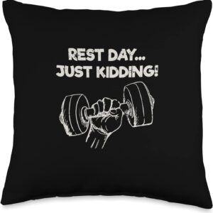 Rest Day Just Kidding Funny Workout Quote Throw Pillow